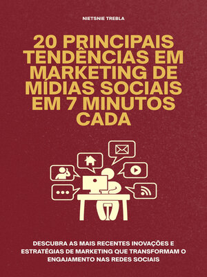 cover image of 20 Principais Tendências em Marketing de Mídias Sociais em 7 Minutos Cada